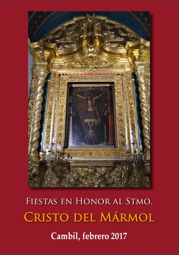 Fiestas patronales en honor del Santo Cristo del Mármol 2017 Cambil